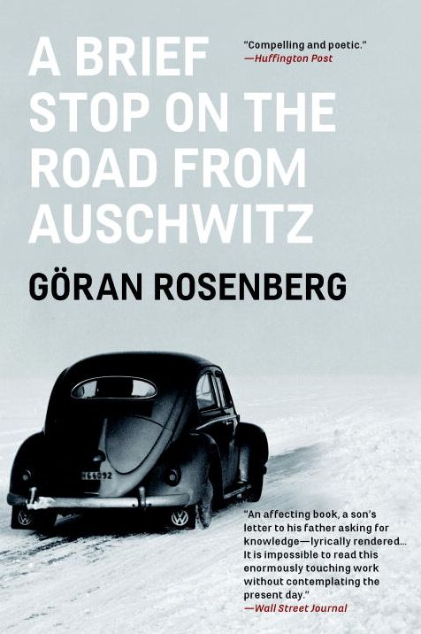 A Brief Stop on the Road From Auschwitz