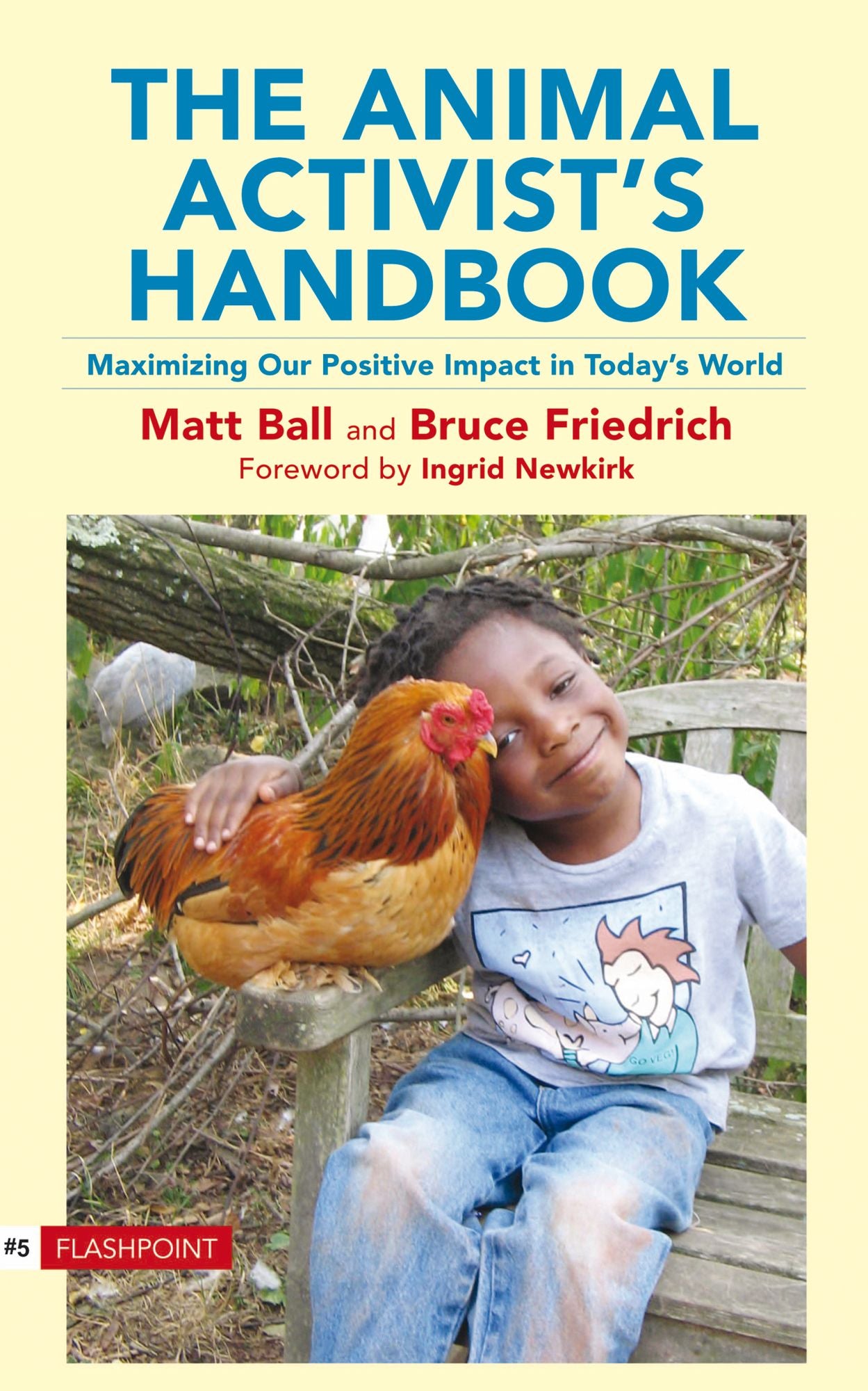 Animal Activists' Handbook: Maximizing Our Positive Impact in Today's World