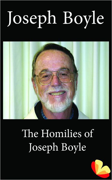 Homilies of Joseph Boyle