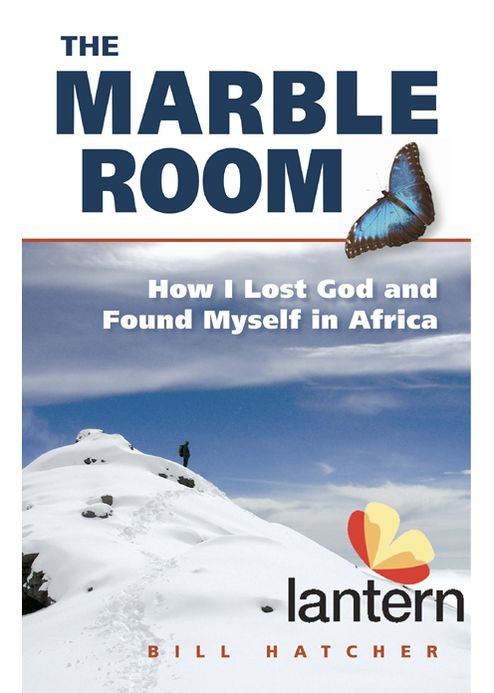 The Marble Room: How I Lost God and Found Myself in Africa