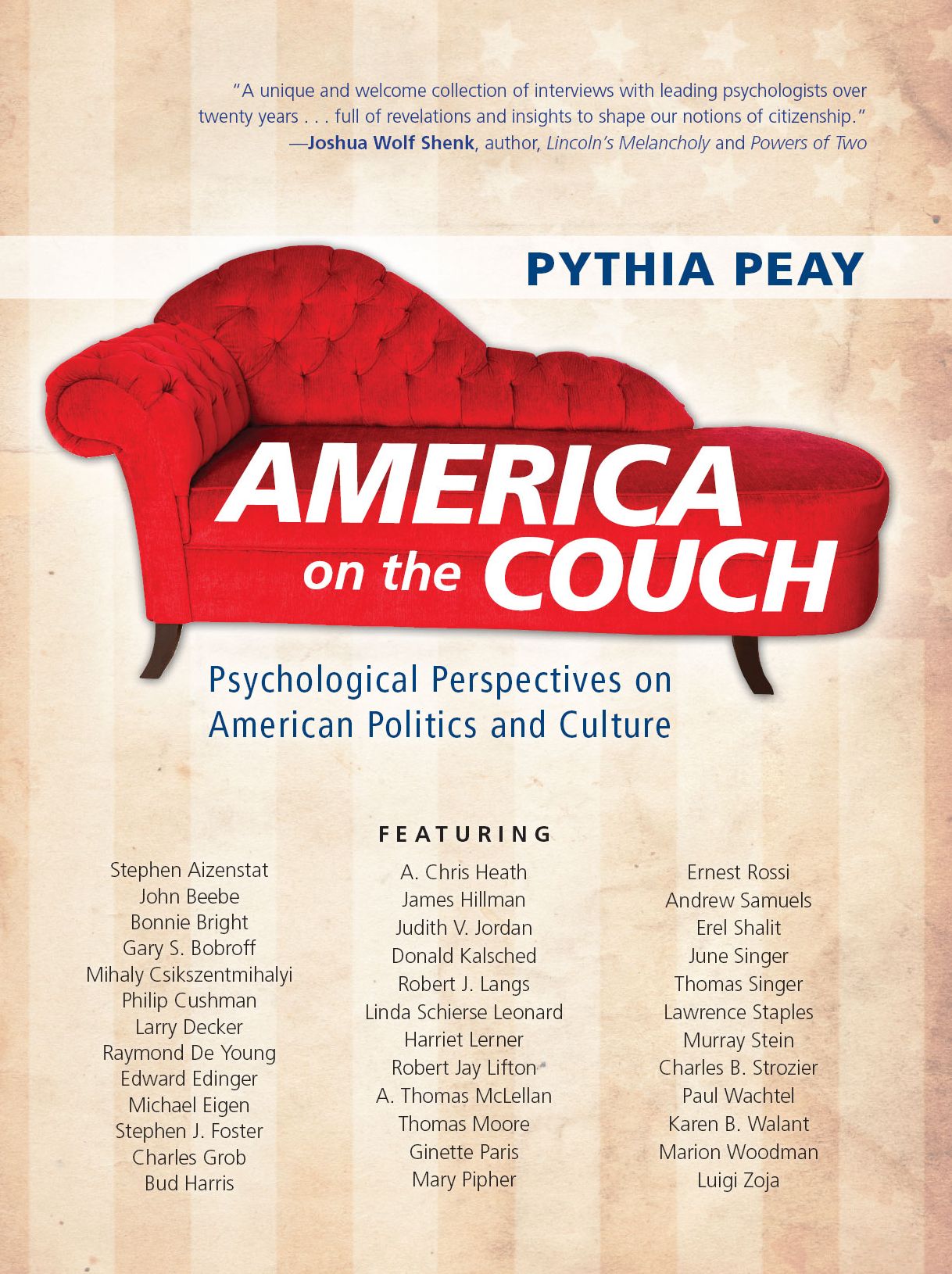 America on the Couch: Psychological Perspectives on American Politics and Culture