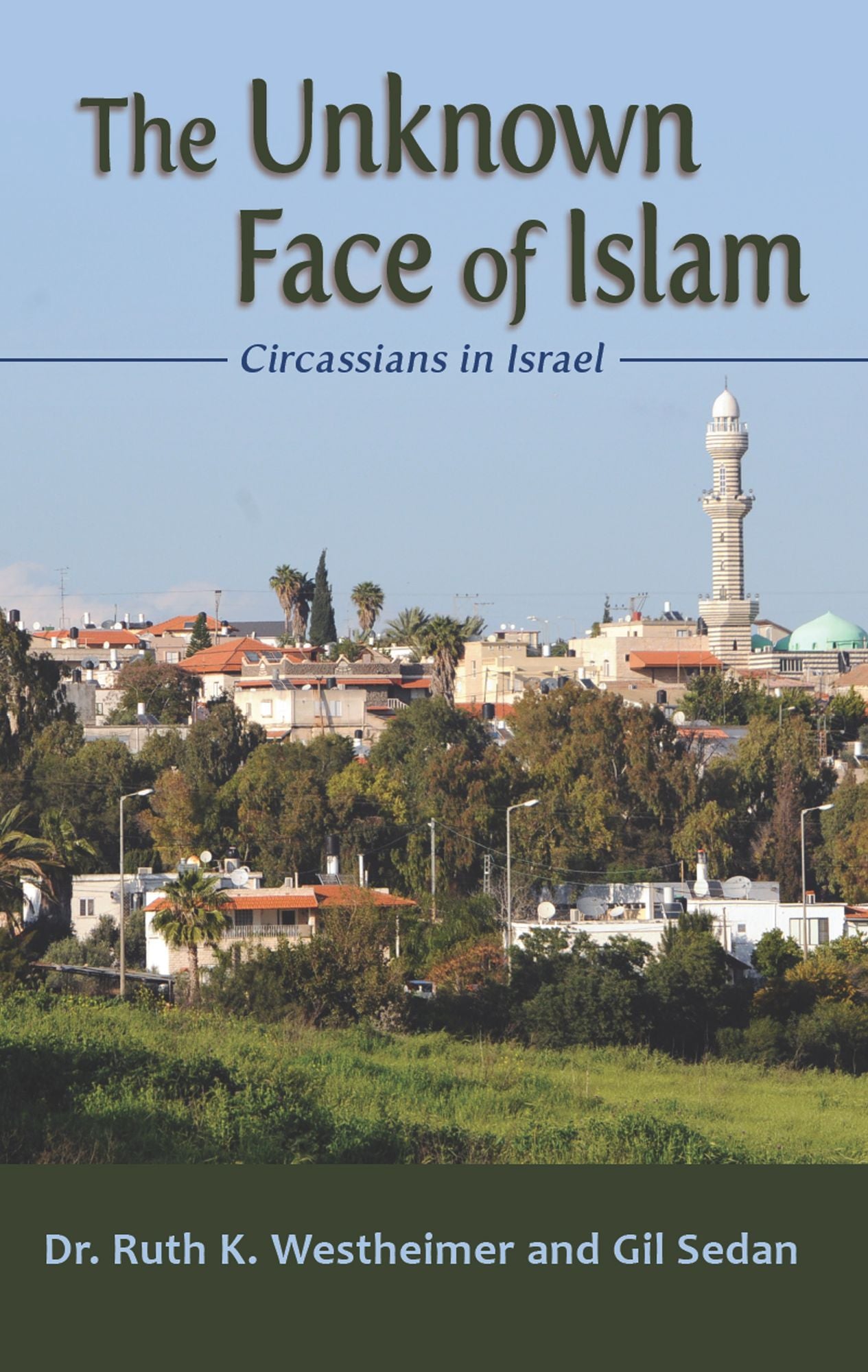 The Unknown Face of Islam: The Circassians in Israel