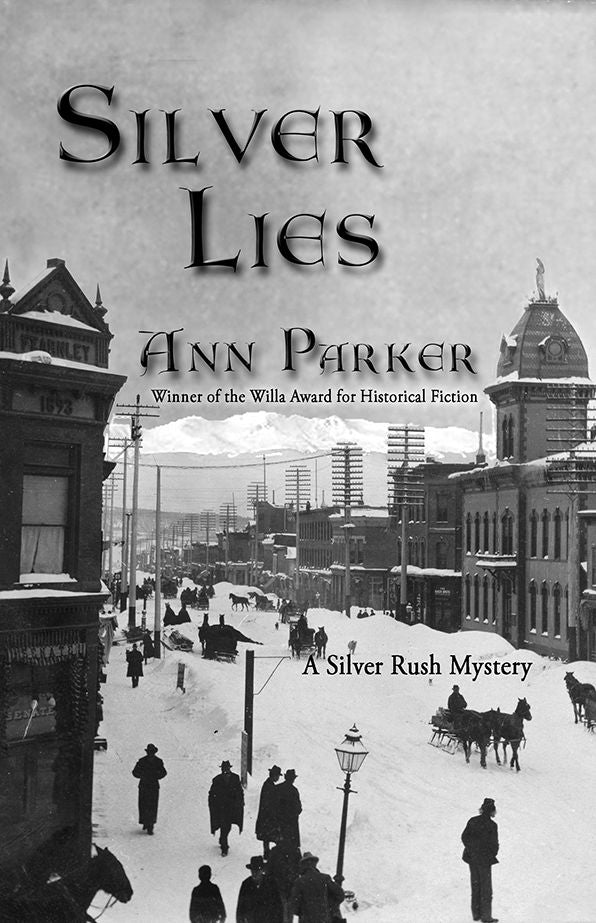 Silver Lies (Silver Rush Mystery Series #1)