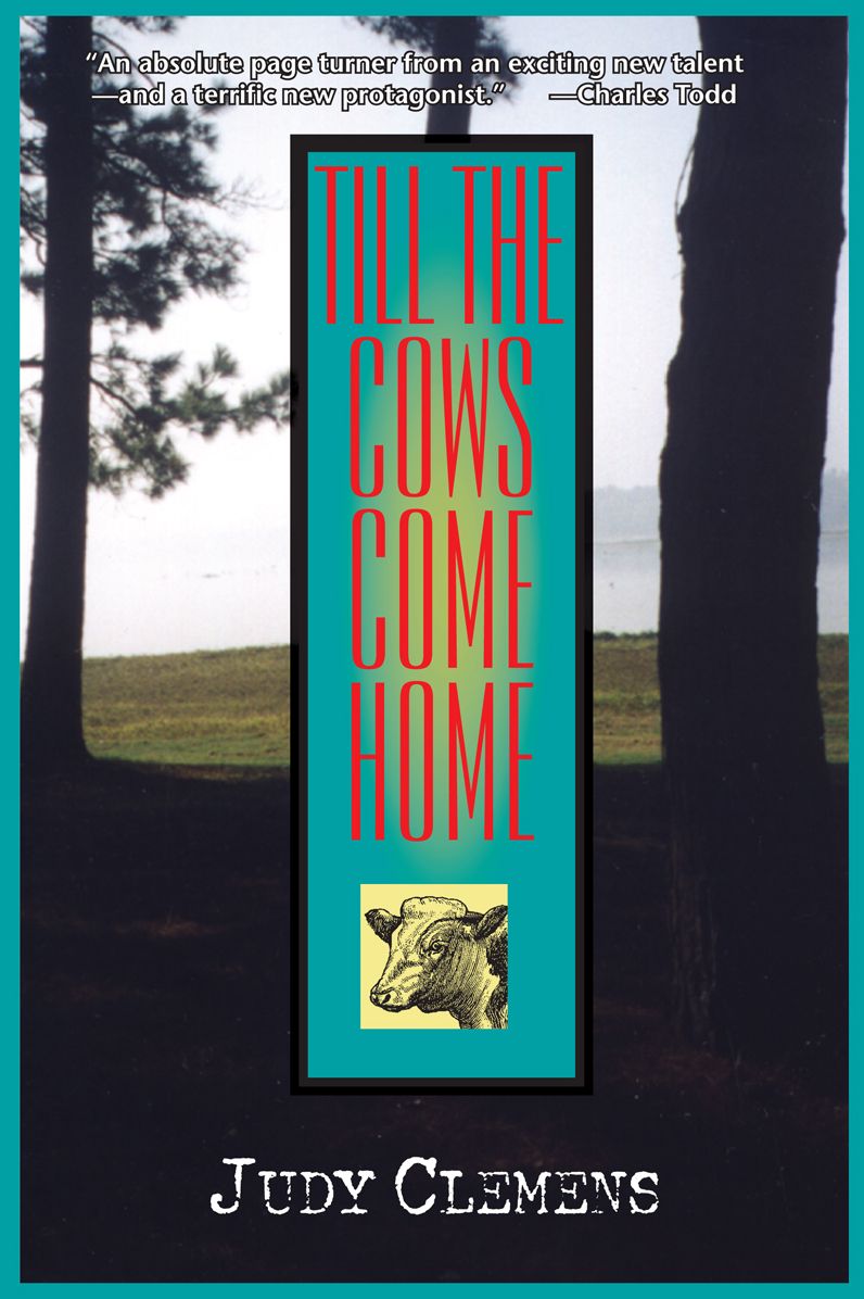 Till the Cows Come Home (Stella Crown Series #1)