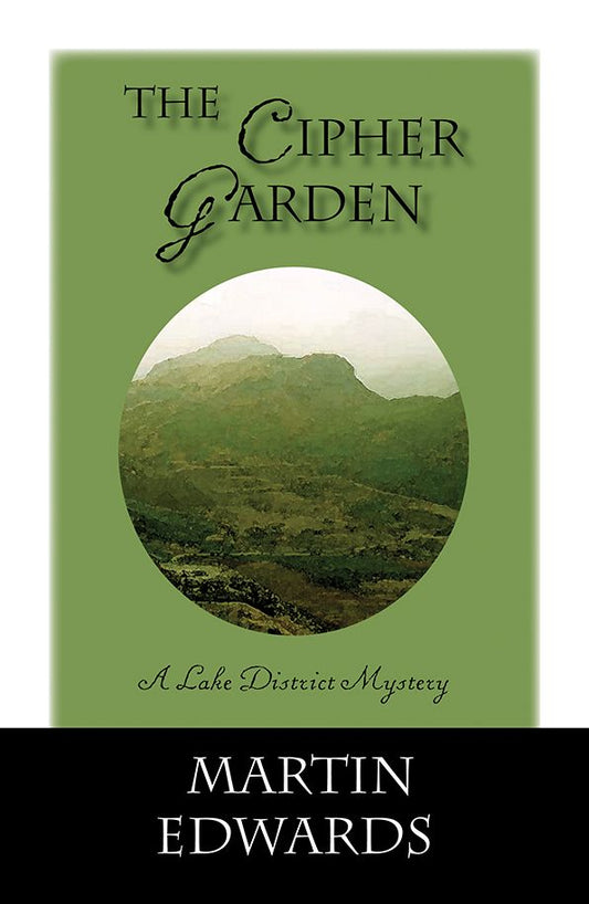 The Cipher Garden (Lake District Series #2)