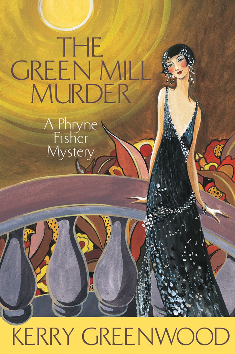 The Green Mill Murder (Phryne Fisher Series #5)
