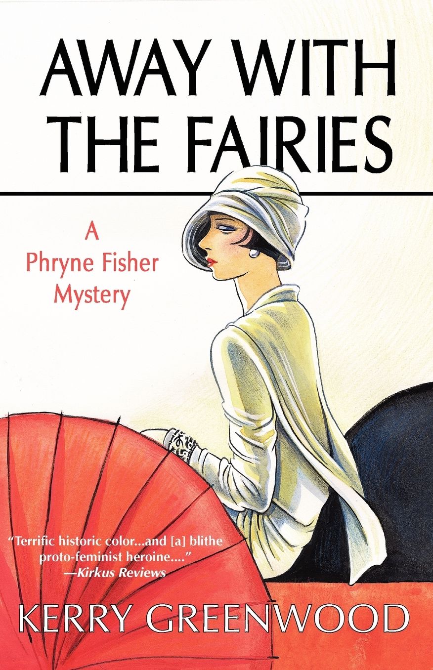 Away with the Fairies (Phryne Fisher Series #11)
