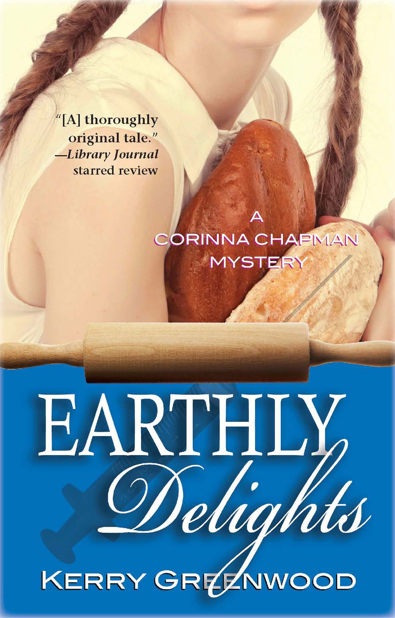Earthly Delights (Corinna Chapman Series #1)