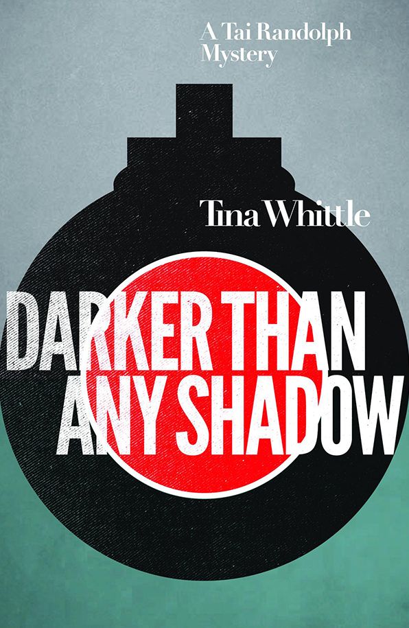 Darker Than Any Shadow (Tai Randolph Series #2)