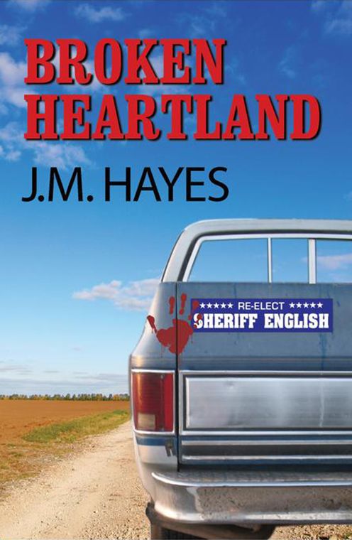 Broken Heartland (Mad Dog and Englishman Series #4)
