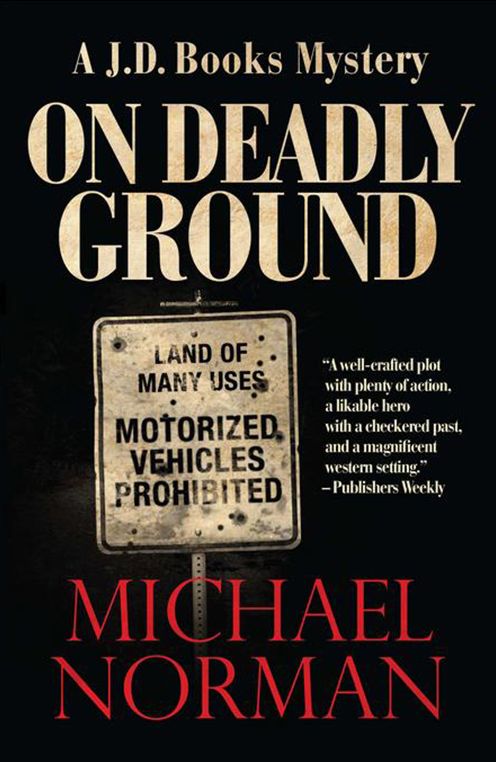 On Deadly Ground (J. D. Books Series #1)