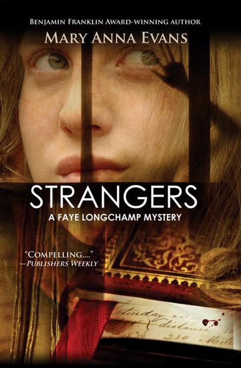 Strangers (Faye Longchamp Series #6)