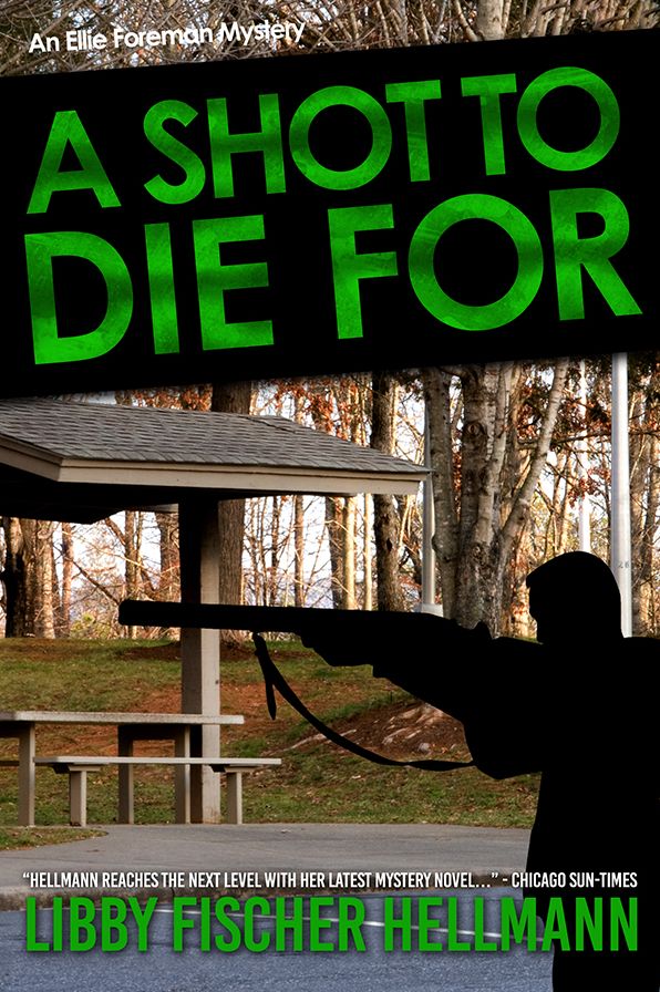 A Shot to Die for: An Ellie Foreman Mystery