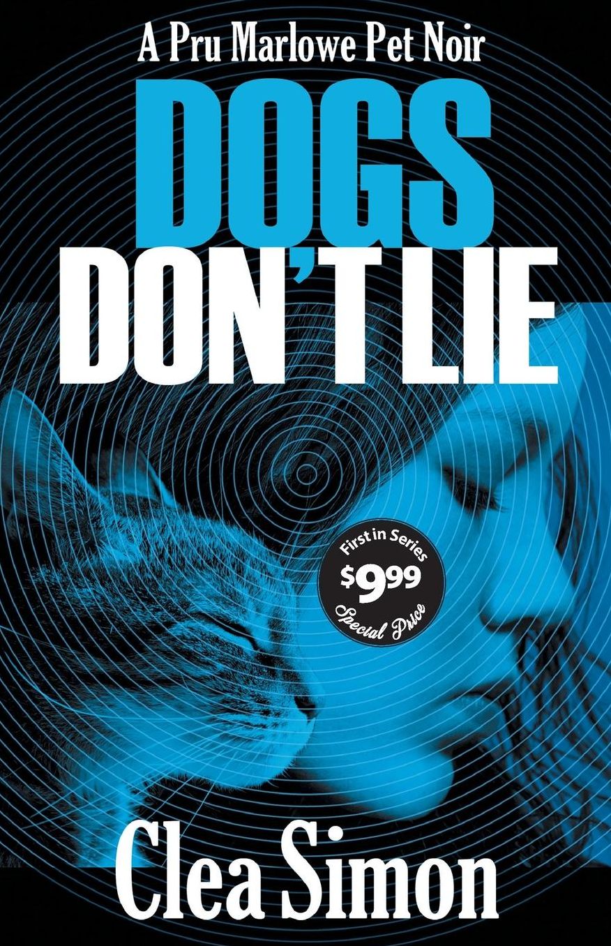 Dogs Don't Lie (Pru Marlowe Pet Noir Series #1)