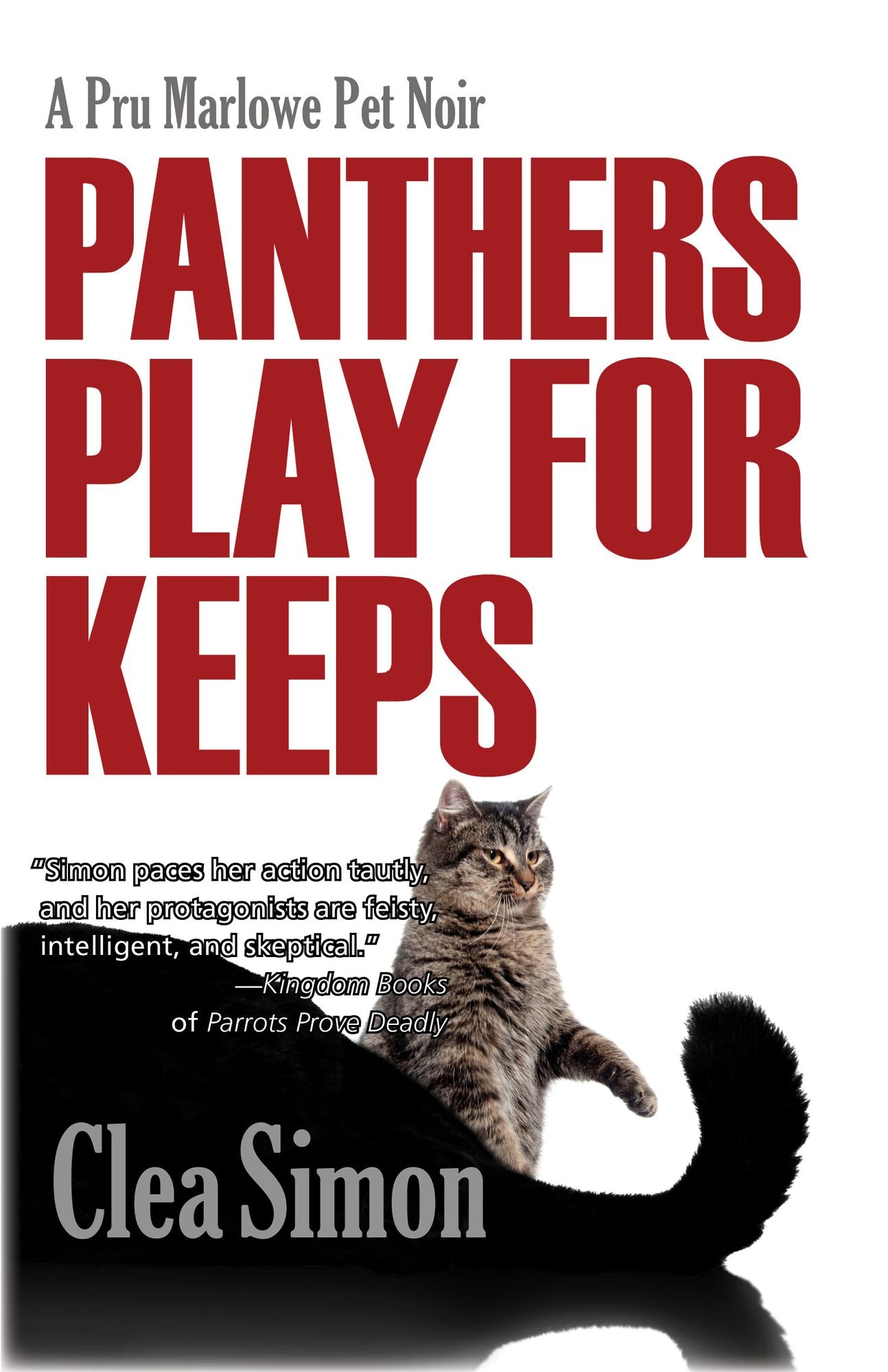 Panthers Play for Keeps (Pru Marlowe Pet Noir Series #4)