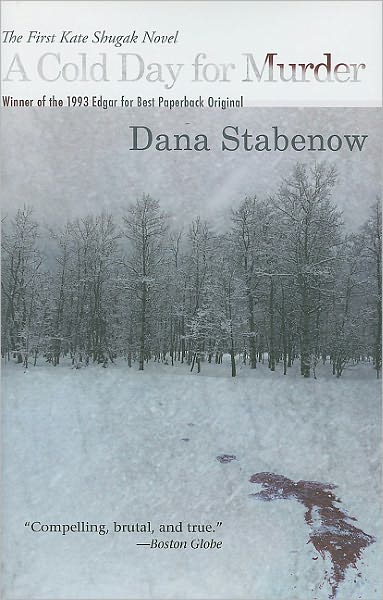 A Cold Day for Murder (Kate Shugak Series #1)