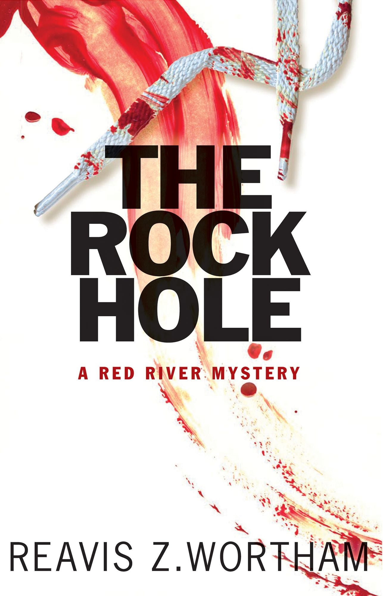 The Rock Hole (Red River Mystery Series #1)