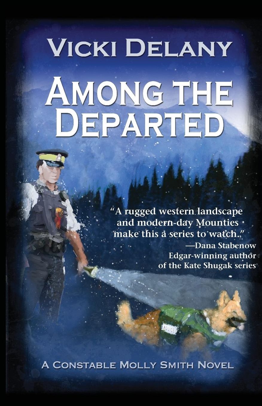 Among the Departed: A Constable Molly Smith Mystery