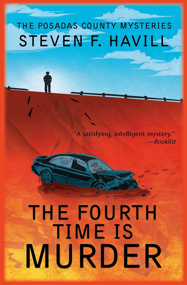 The Fourth Time Is Murder (Posadas County Mystery Series #6)