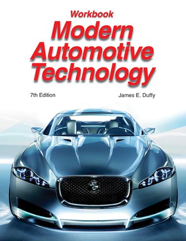 Modern Automotive Technology - Workbook