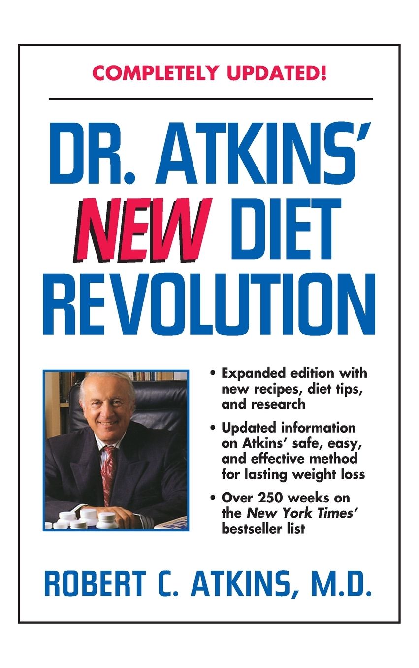 Dr. Atkins' New Diet Revolution, Revised (Revised)