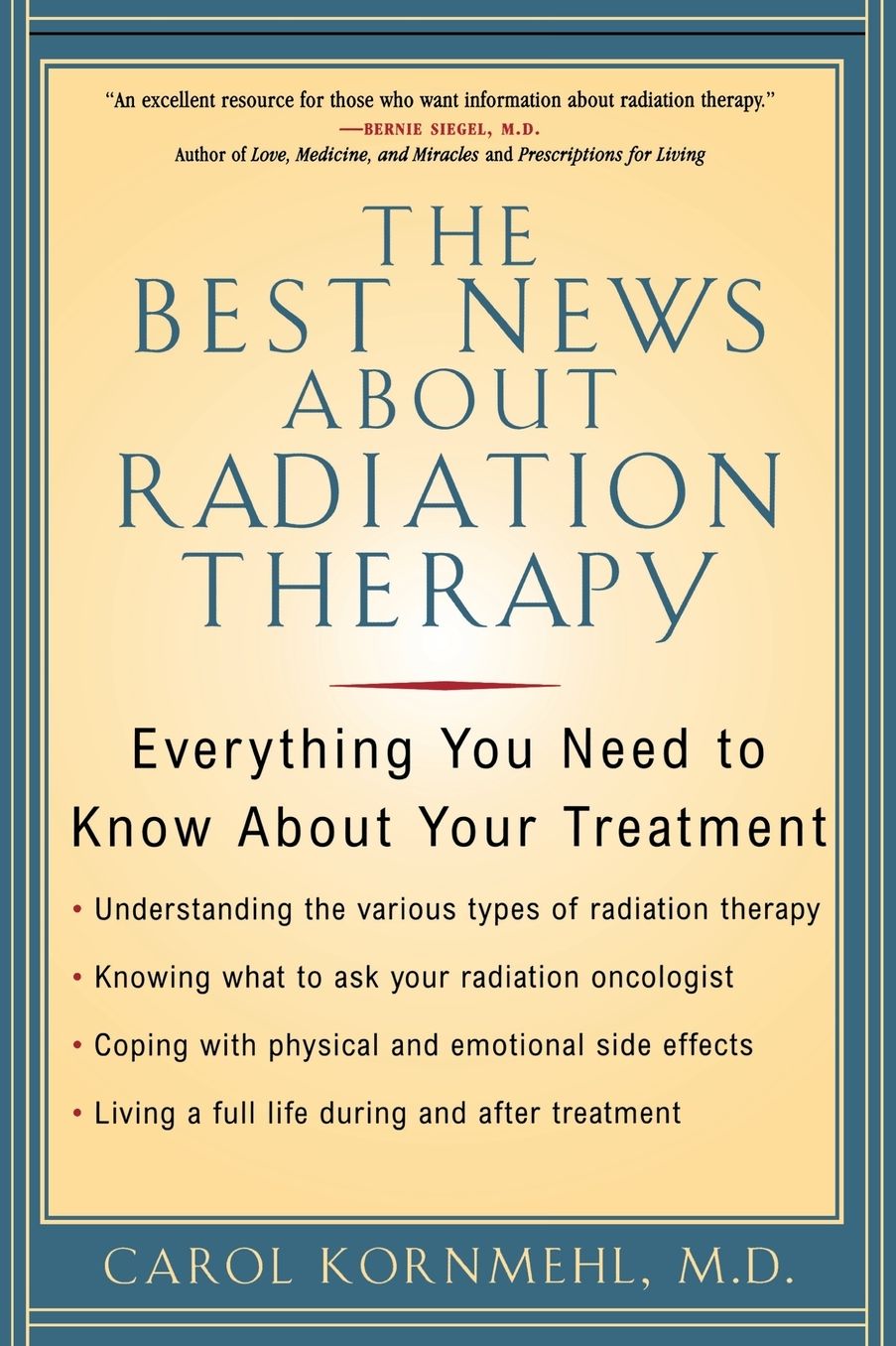 Best News about Radiation Therapy: Everything You Need to Know about Your Treatment