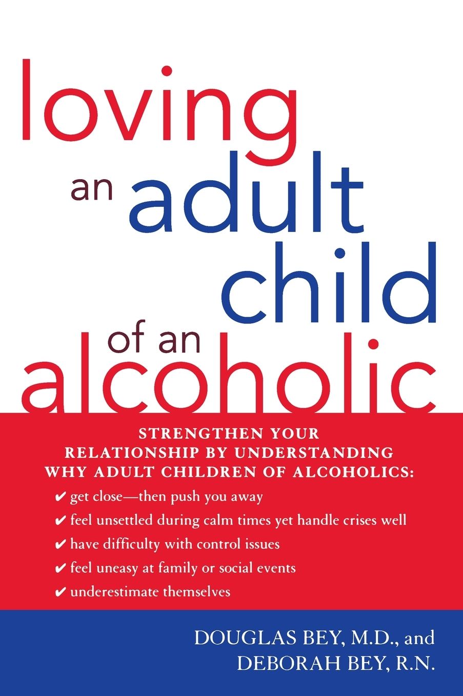 Loving an Adult Child of an Alcoholic