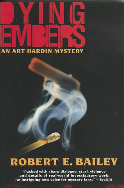 Dying Embers: An Art Hardin Mystery