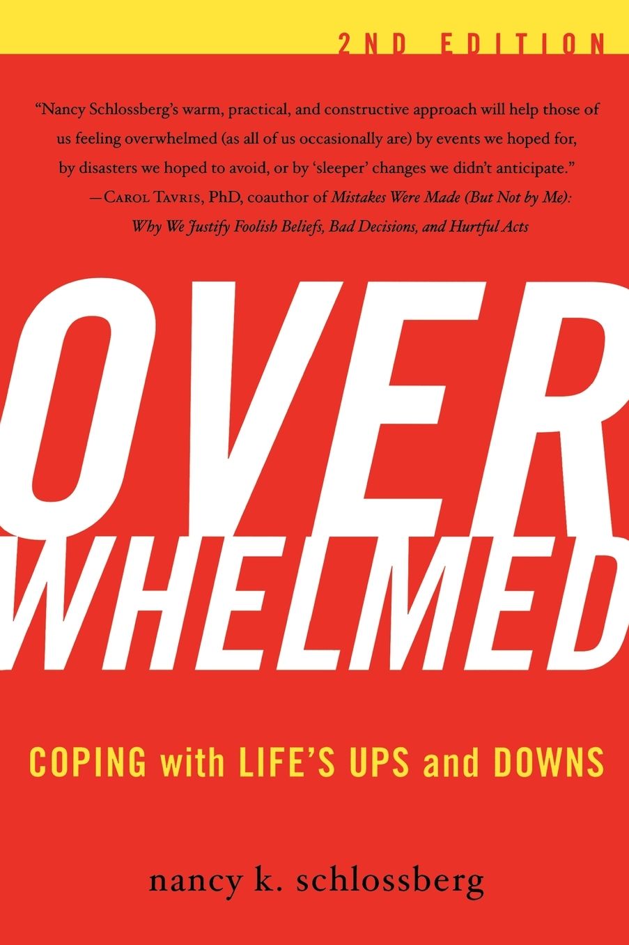 Overwhelmed: Coping with Life's Ups and Downs