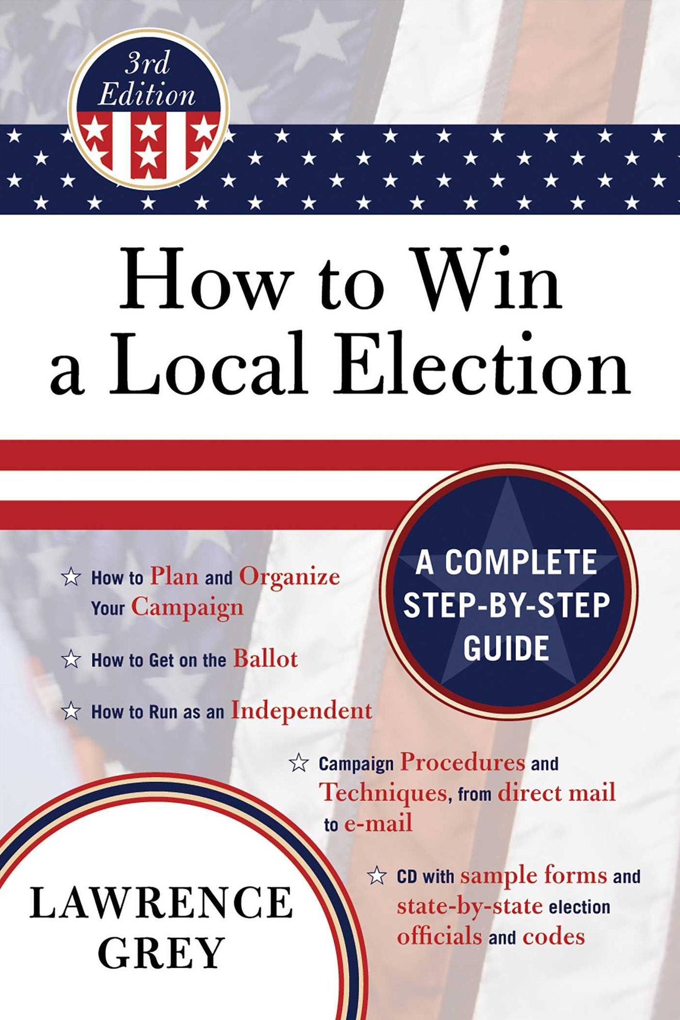 How to Win a Local Election: A Complete Step-by-Step Guide