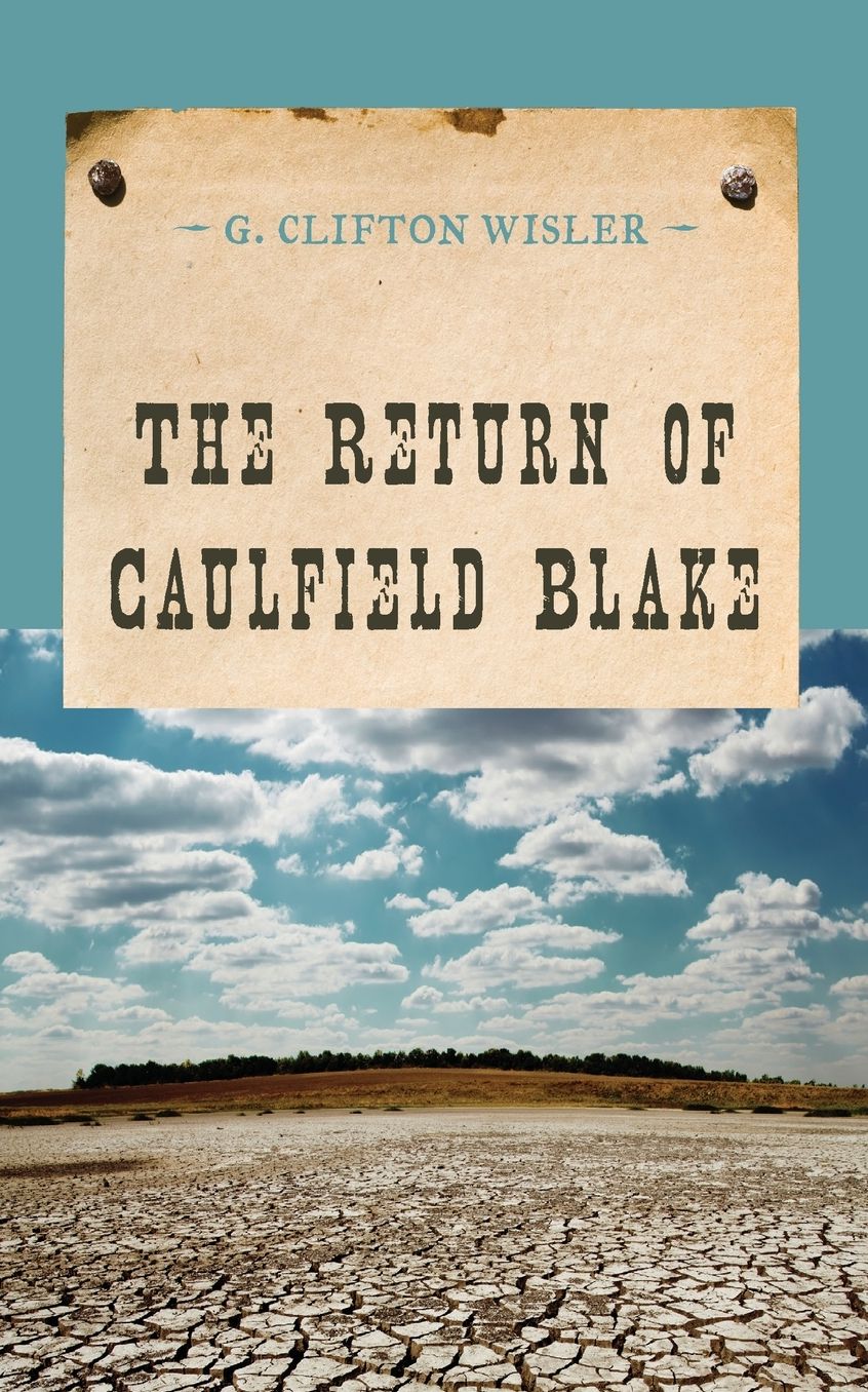 The Return of Caulfield Blake