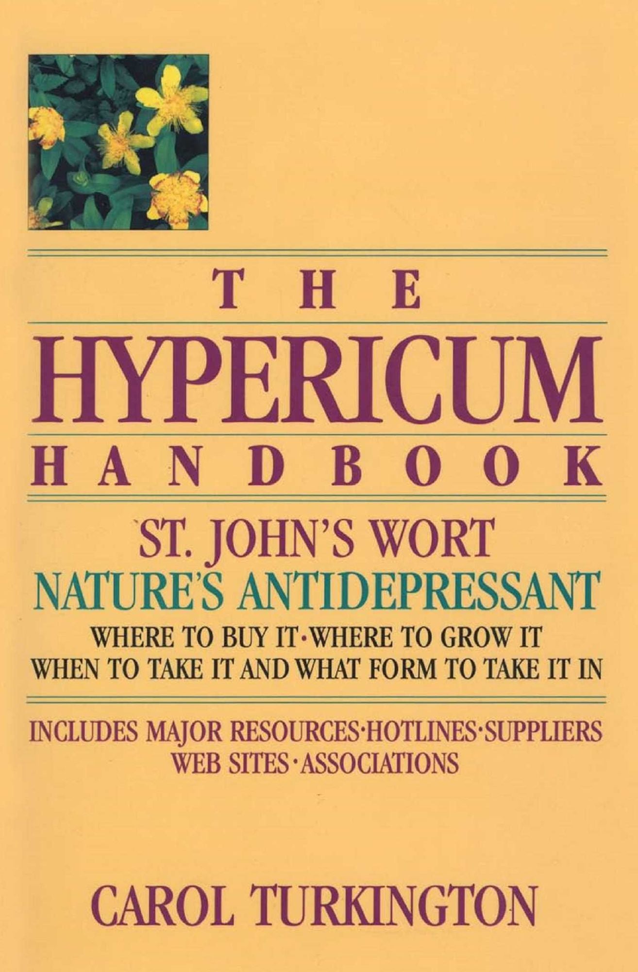 The Hypericum Handbook: Nature's Antidepressant