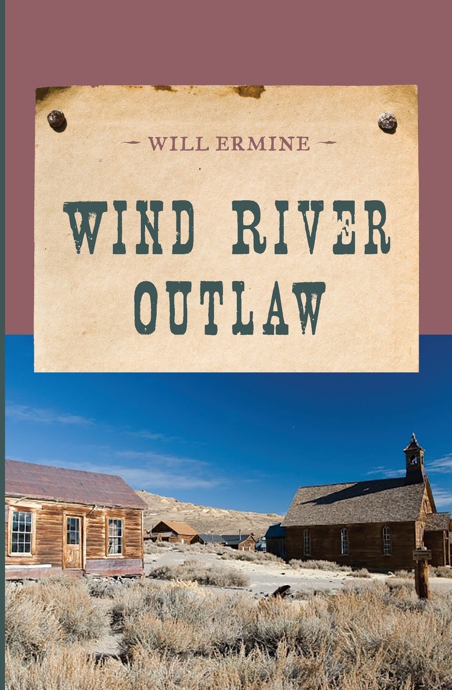 Wind River Outlaw