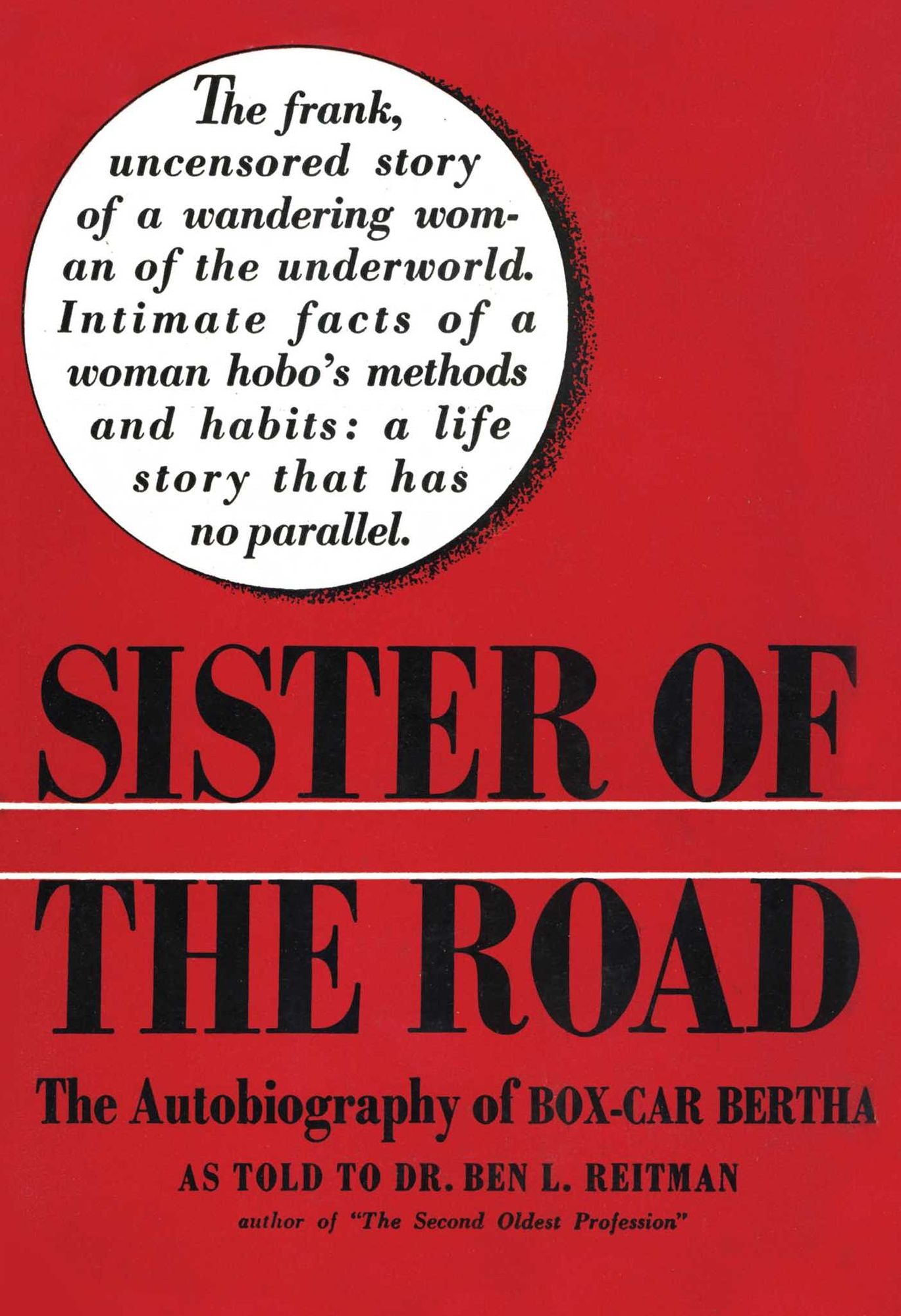 Sister of the Road: The Autobiography of Box-Car Bertha
