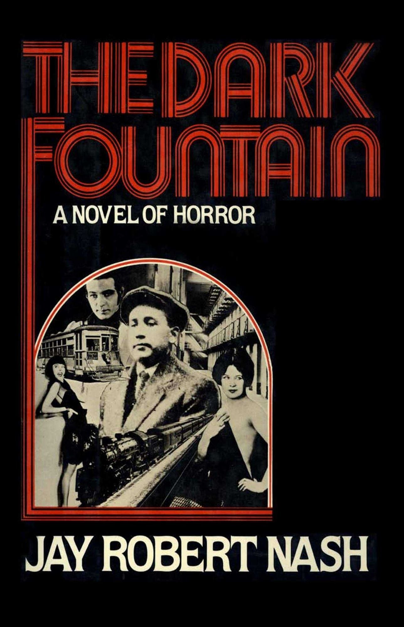 The Dark Fountain: A Novel of Horror