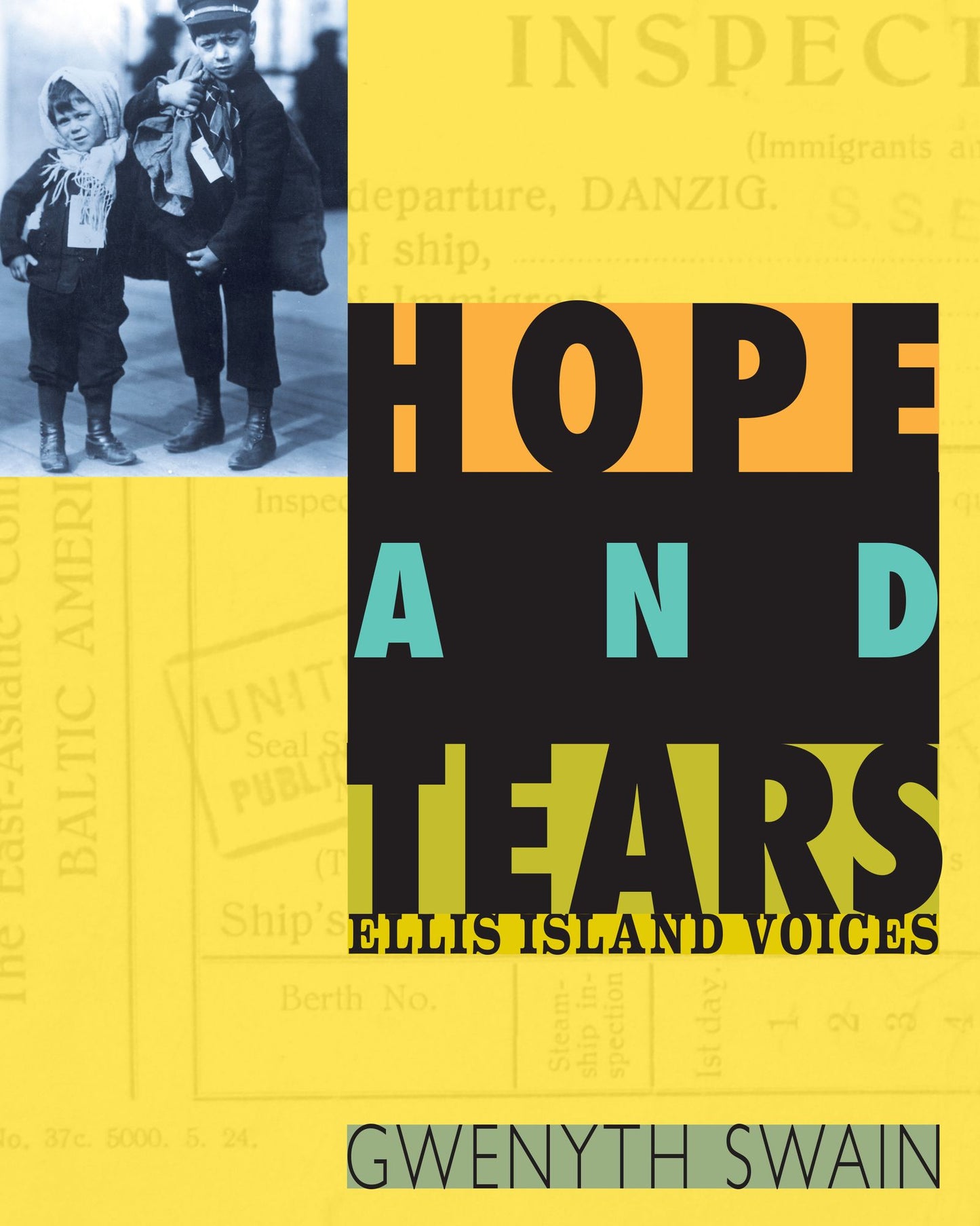 Hope and Tears: Ellis Island Voices