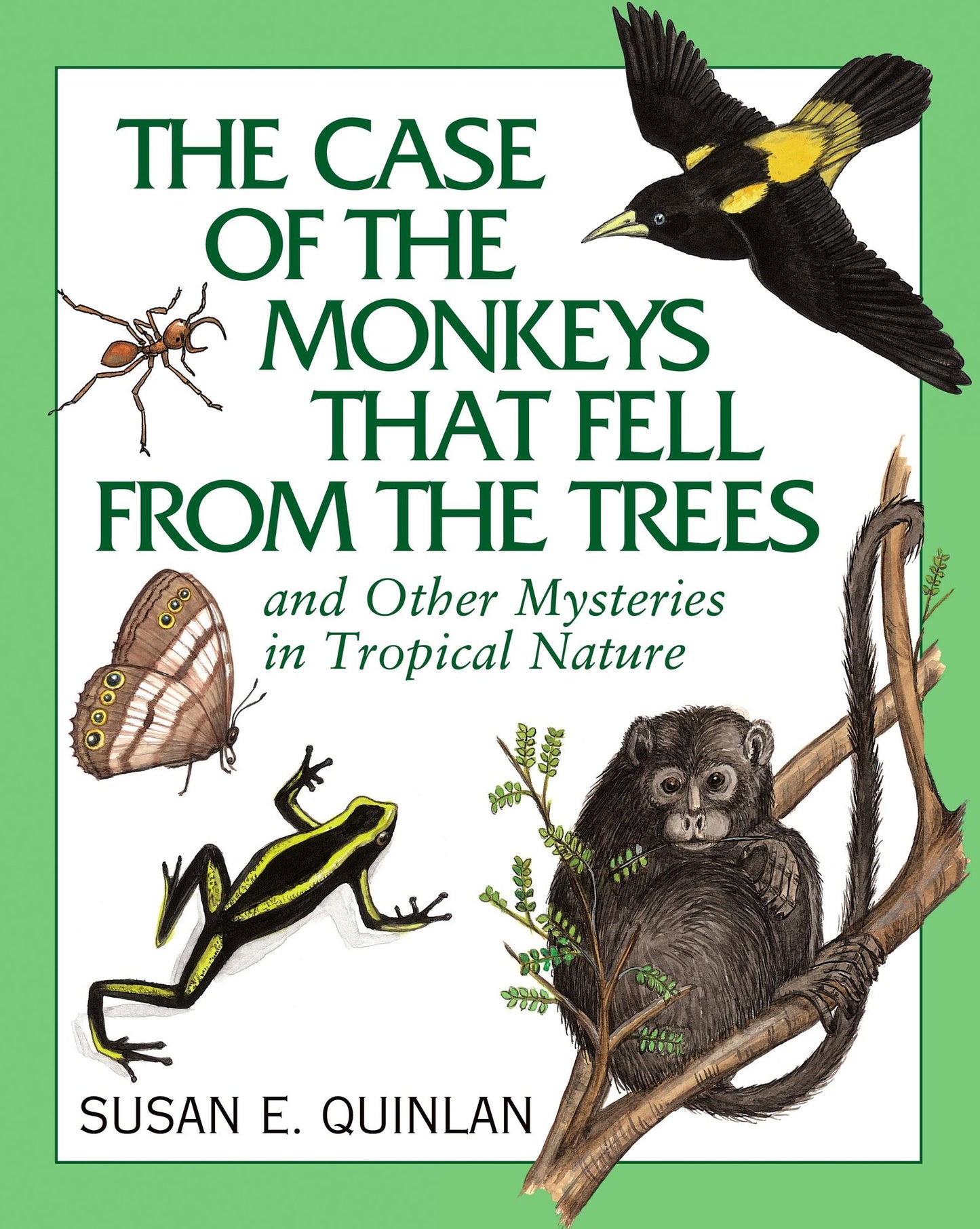The Case of the Monkeys That Fell From the Trees
