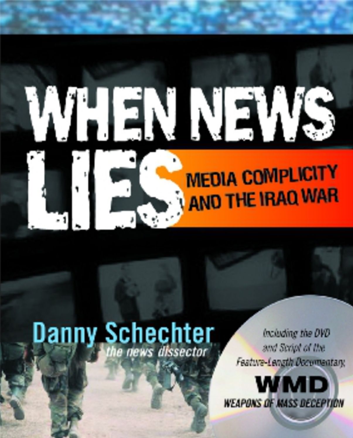 When News Lies: Media Complicity and The Iraq War