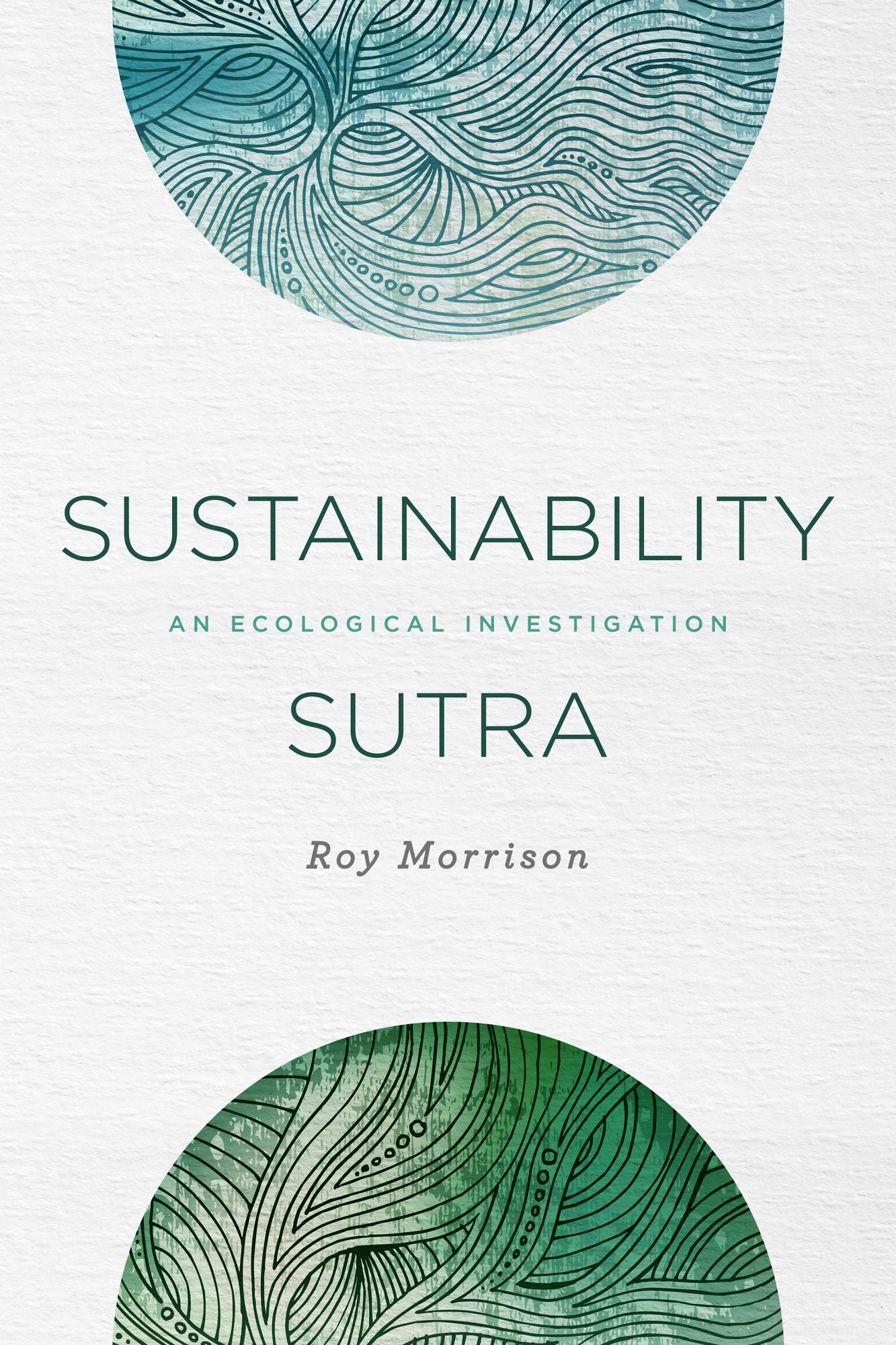 Sustainability Sutra: An Ecological Investigation