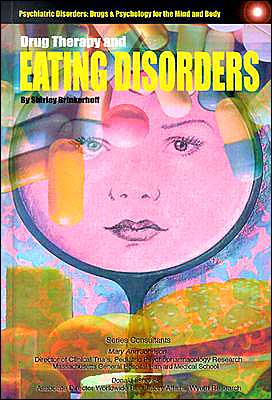 Drug Therapy and Eating Disorders