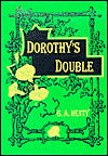 Dorothy's Double: The Story of a Great Deception