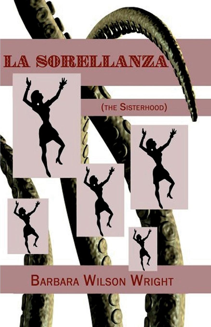 La Sorellanza: The Sisterhood