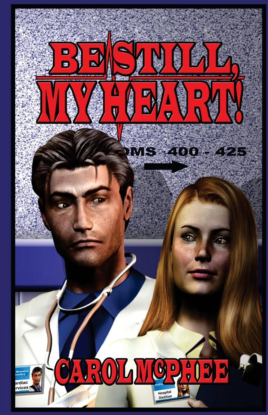 Be Still, My Heart