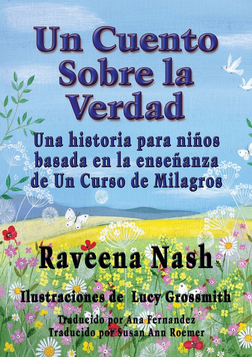Un Cuento Sobre la Verdad