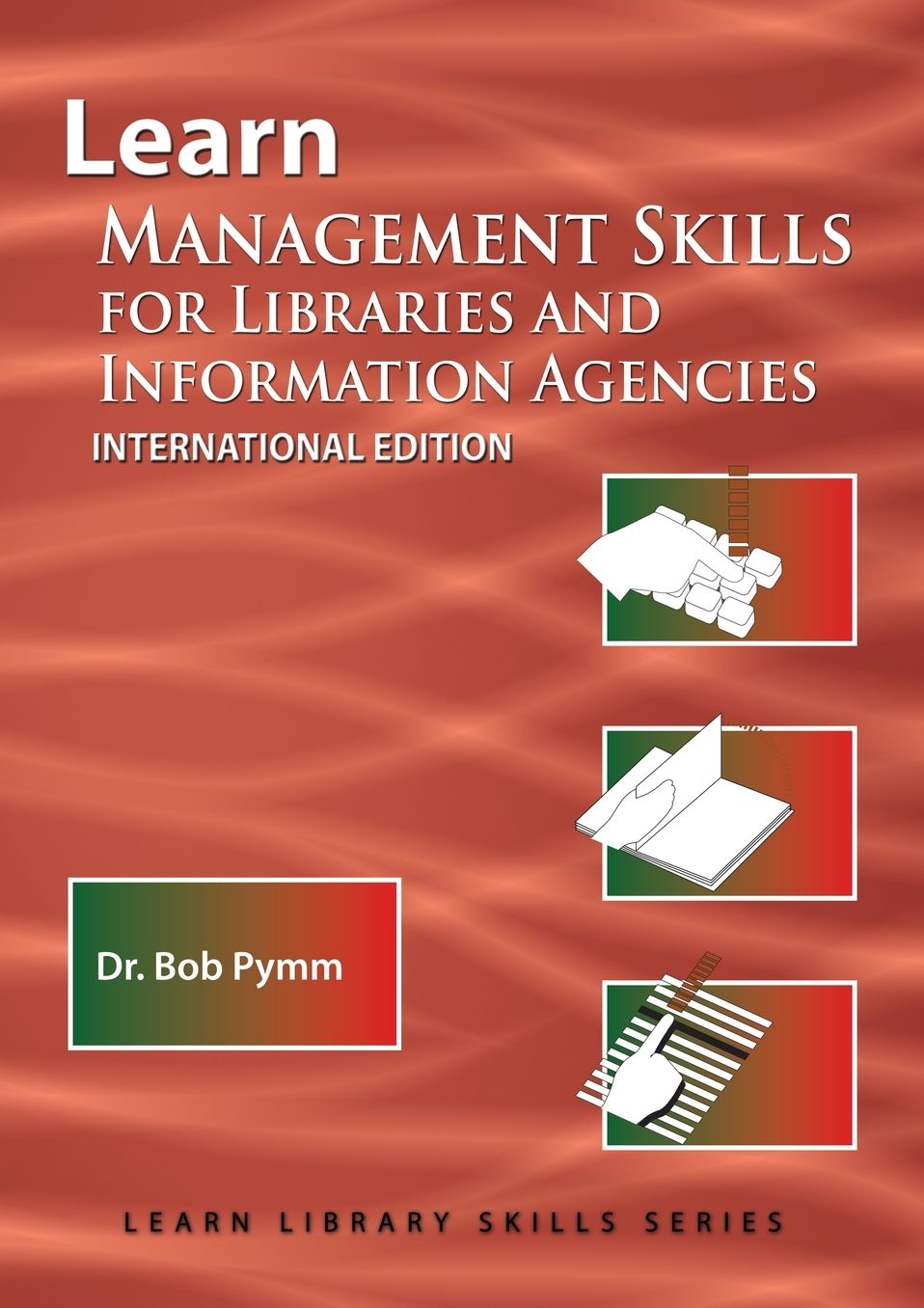 Learn Management Skills for Libraries and Information Agencies