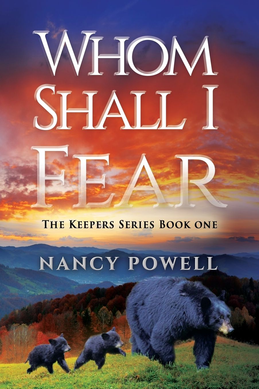 Whom Shall I Fear