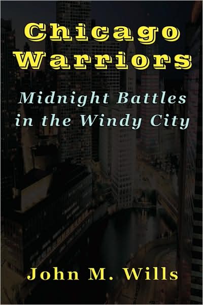 Chicago Warriors Midnight Battles In The Windy City