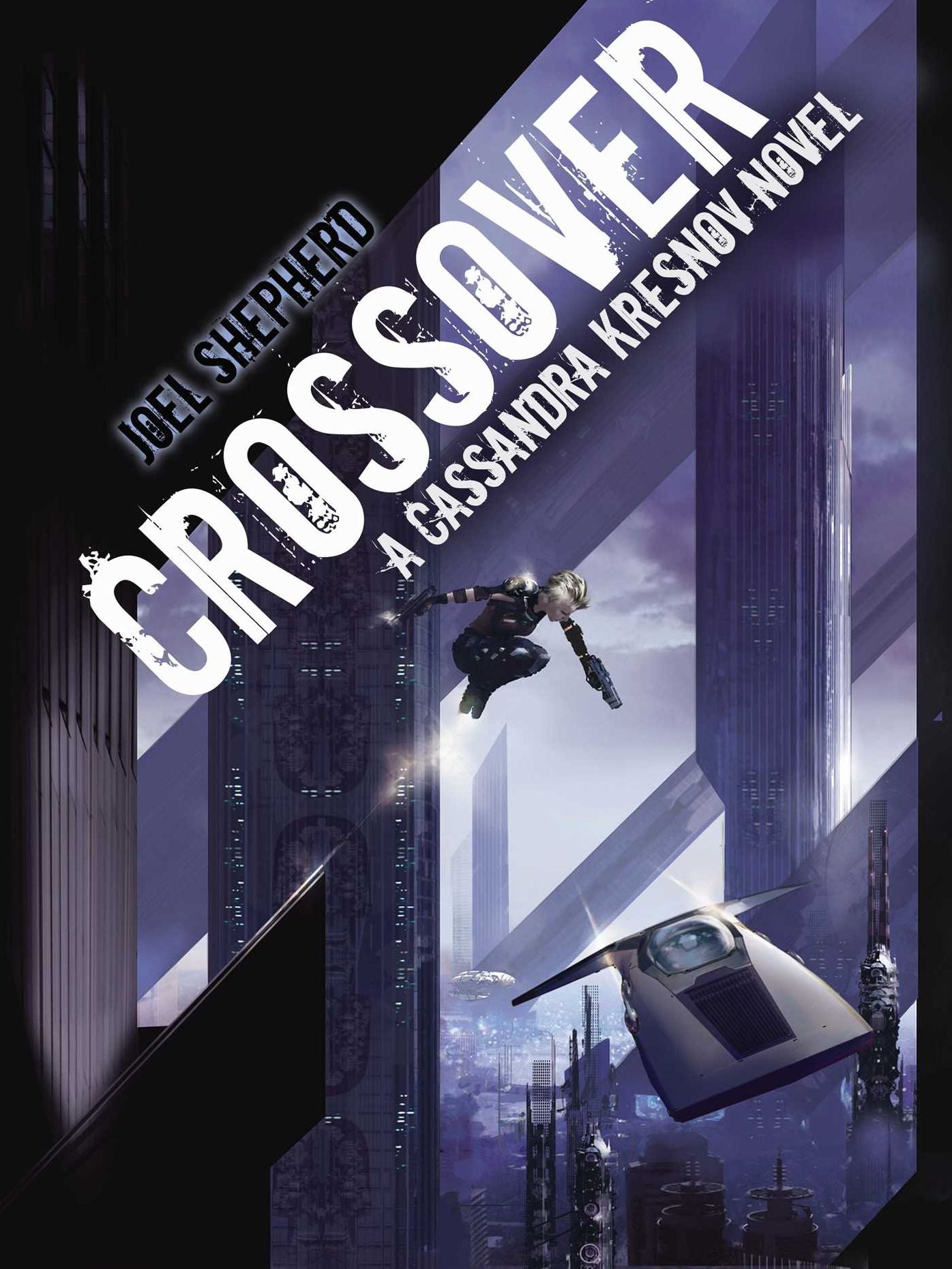 Crossover (Cassandra Kresnov Series #1)