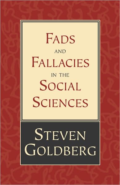 Fads and Fallacies in the Social Sciences