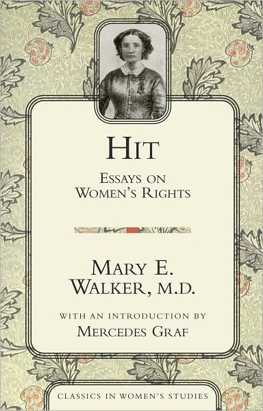 Hit: Essays on Women's Rights (Classics in Women's Studies)